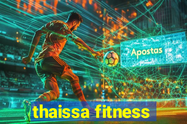 thaissa fitness